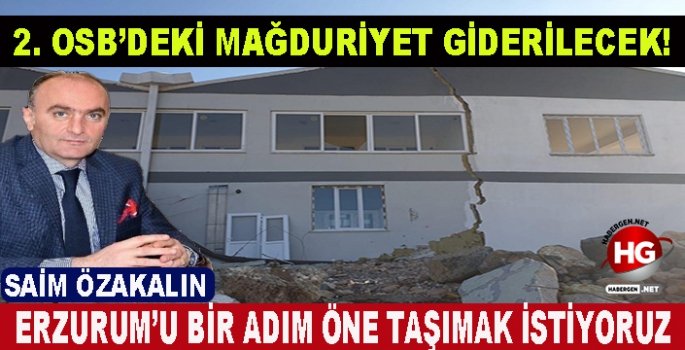 2. OSB'DEKİ MAĞDURİYET GİDERİLECEK!