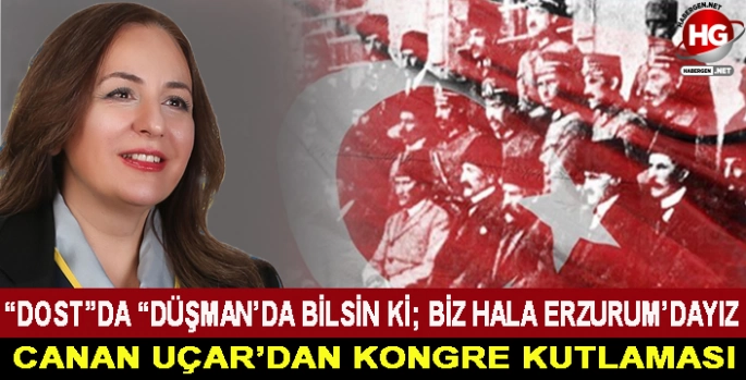 CANAN UÇAR'DAN KONGRE KUTLAMASI