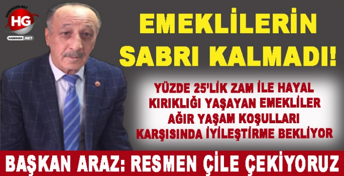 EMEKLİLERİN SABRI KALMADI!