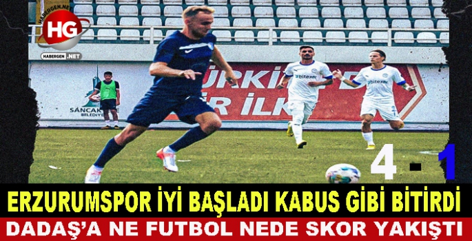 ERZURUMSPOR KABUS YAŞATTI