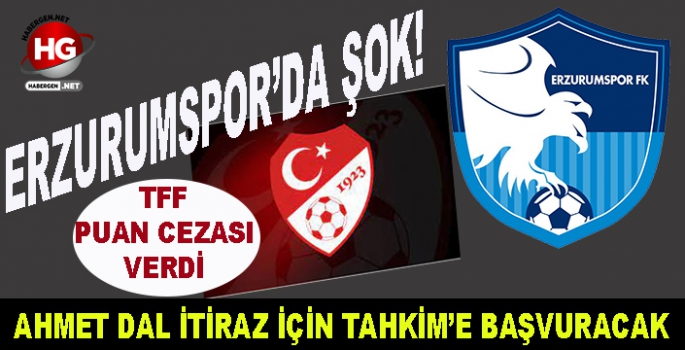 ERZURUMSPOR ŞOK'TA