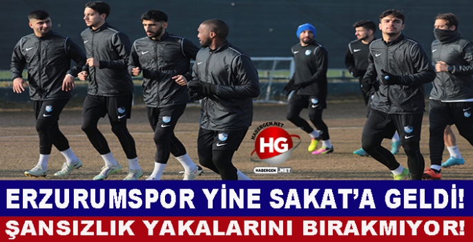 ERZURUMSPOR YİNE SAKAT'A GELDİ!