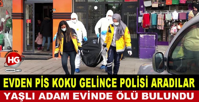 EVDEN PİS KOKULAR GELİNCE POLİSİ ARADILAR