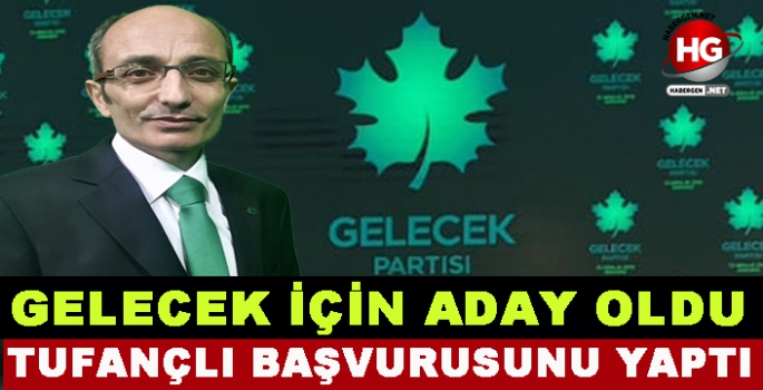 GELECEK İÇİN ADAY OLDU