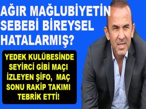 5 -1 LİK HEZİMETİN ARDINDAN!