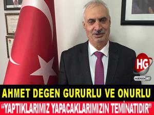 AHMET DEGEN GURURLU VE ONURLU