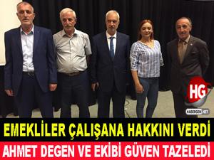 AHMET DEGEN VE EKİBİ GÜVEN TAZELEDİ