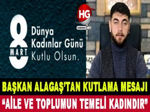 ALAGAŞ'TAN KUTLAMA MESAJI