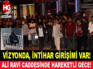 ALİ RAVİ CADDESİNDE HAREKETLİ GECE!