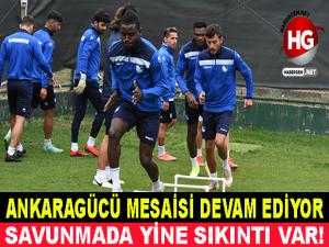 ANKARAGÜCÜ MESAİSİ SÜRÜYOR