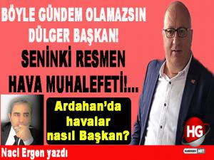 ARDAHAN'DA HAVALAR NASIL BAŞKAN?