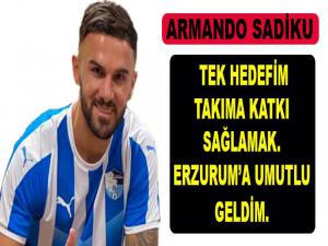 ARMANDO SADİKU'DAN ÖZEL AÇILMALALAR!