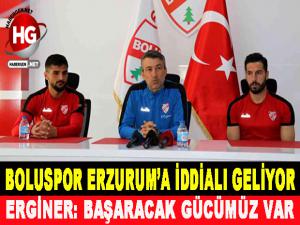 BOLUSPOR ERZURUM'A İDDİALI GELİYOR