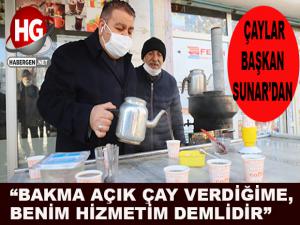 ÇAYLAR BAŞKAN SUNAR'DAN!