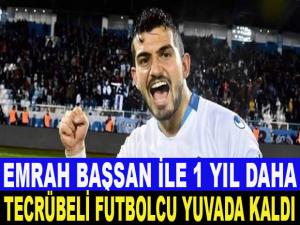 EMRAH BAŞSAN 1 YIL DAHA ERZURUMSPOR'DA 
