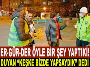 ER-GÜR-DER ÖYLE BİR ŞEY YAPTI Kİ!