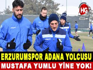 ERZURUMSPOR ADANA YOLCUSU