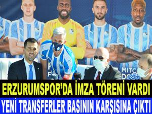 ERZURUMSPOR'DA İMZA TÖRENİ VARDI