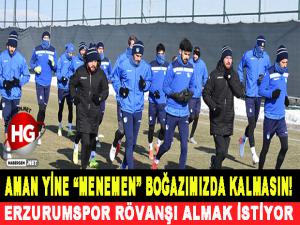 ERZURUMSPOR RÖVANŞI ALMAK İSTİYOR