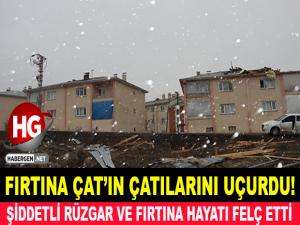 FIRTINA ÇAT'IN ÇATILARINI UÇURDU!