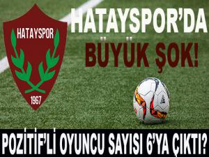 HATAYSPOR'DA ŞOK ÜSTÜNE ŞOK!