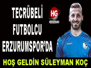 HOŞ GELDİN SÜLEYMAN KOÇ