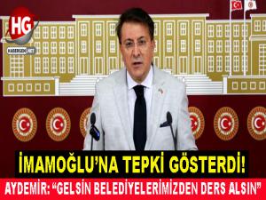 İMAMOĞLU'NA TEPKİ GÖSTERDİ