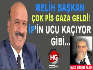 MELİH BAŞKAN ÇOK PİS GAZA GELDİ!