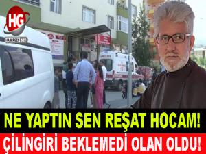 NE YAPTIN SEN REŞAT HOCAM!