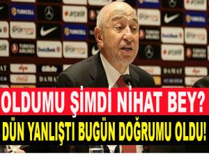 OLDUMU ŞİMDİ NİHAT BEY!