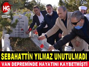 SEBAHATTİN YILMAZ UNUTULMADI