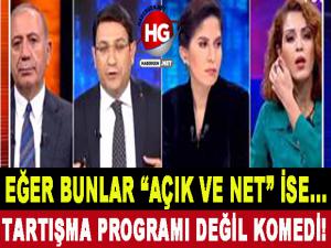 TARTIŞMA PROGRAMI DEĞİL KOMEDİ!