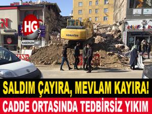 TEDBİRSİZ YIKIMA TEPKİ!