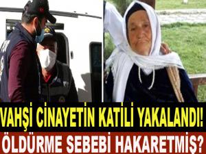 VAHŞİ CİNAYETİN KATİLİ YAKALANDI!