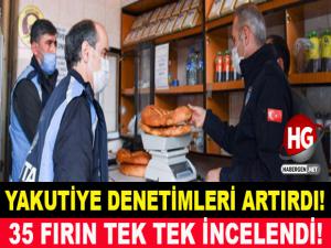 YAKUTİYE DENETİMLERİ ARTIRDI!