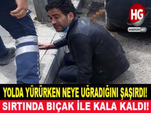 YOLDA YÜRÜRKEN NEYE UĞRADIĞINI ŞAŞIRDI!