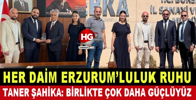 HER DAİM ERZURUM'LULUK RUHU