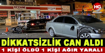 DİKKATSİZLİK CAN ALDI