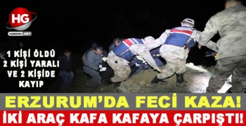 ERZURUM'DA FECİ KAZA!