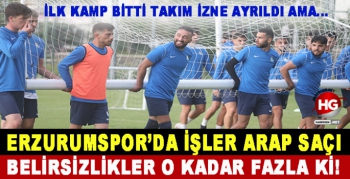 ERZURUMSPOR'DA İŞLER ARAP SAÇI!
