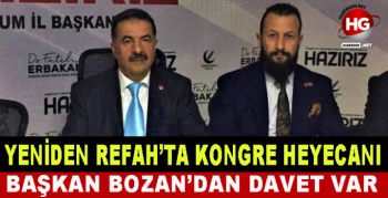 YENİDEN REFAH PARTİSİNDE KONGRE HEYECANI