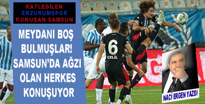 KATLEDİLEN ERZURUMSPOR, KONUŞAN SAMSUNSPOR!