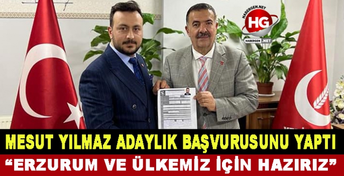 MESUT YILMAZ BAŞVURUSUNU YAPTI