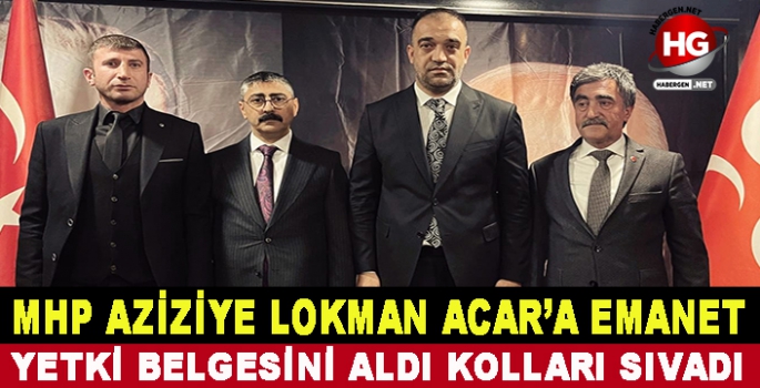 MHP AZİZİYE'DE LOKMAN ACAR DÖNEMİ