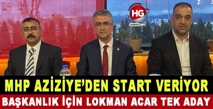 MHP AZİZİYE'DEN START VERİYOR