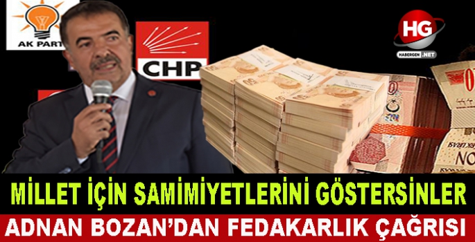 MİLLET İÇİN SAMİMİYETLERİNİ GÖSTERSİNLER!