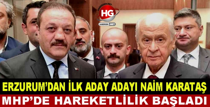 MİLLETVEKİLİ ADAY ADAYLIĞI İÇİN  İLK İSİM NAİM KARATAŞ