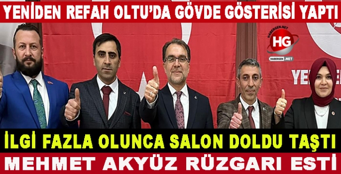 OLTU'DA MEHMET AKYÜZ RÜZGARI