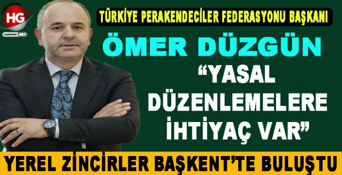 ÖMER DÜZGÜN NET KONUŞTU