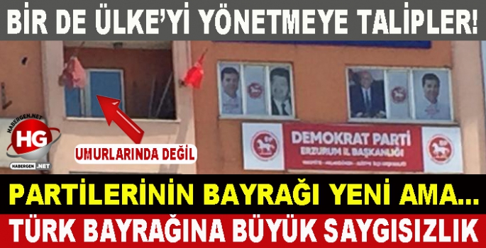 TÜRK BAYRAĞINA BÜYÜK SAYGISIZLIK